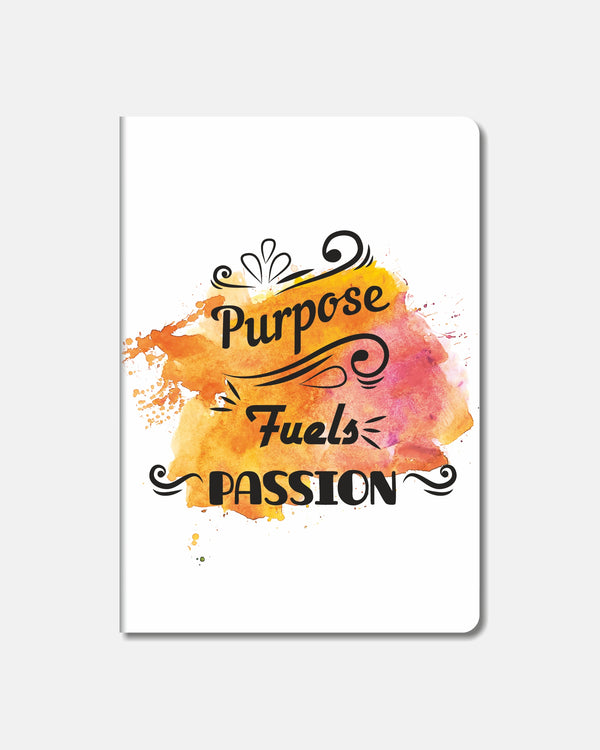 Purpose fuels Passion